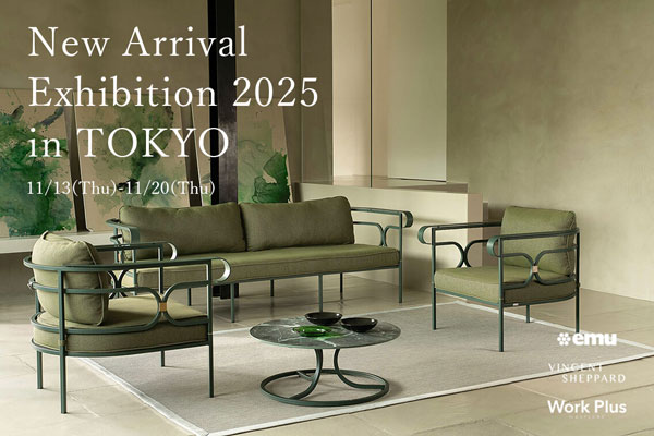 New Arrival Exhibition 2025 in TOKYO